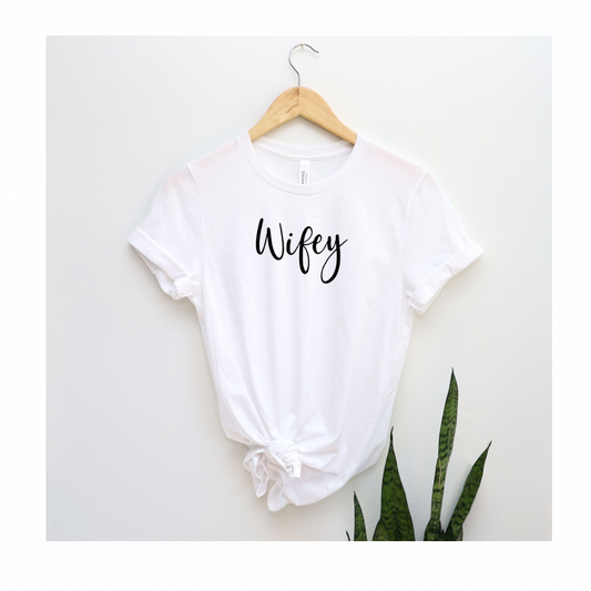 Wifey Tee for Her or Transfer